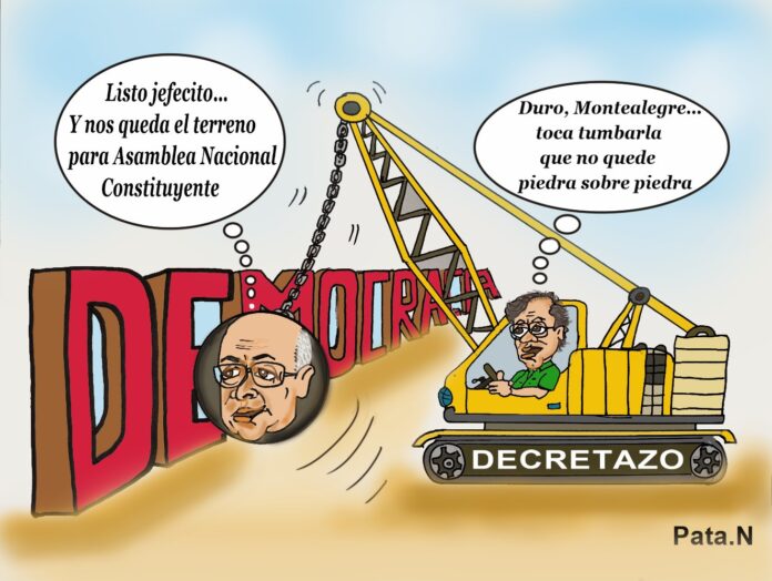 Caricatura del día Con el Decretazo tumbando la democracia... Realizada por Norberto Patarroyo L. - Pata.N.