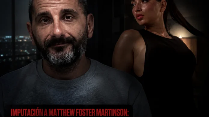 imputación a Matthew Foster Martinson